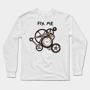 Fix me Long Sleeve T-Shirt